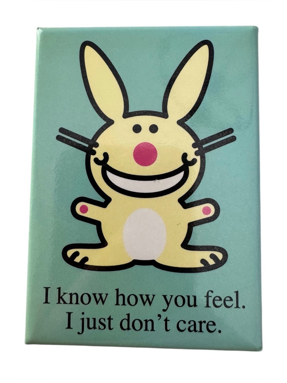 Vintage It’s Happy Bunny rare magnet collectible nostalgia Y2K gift I Know